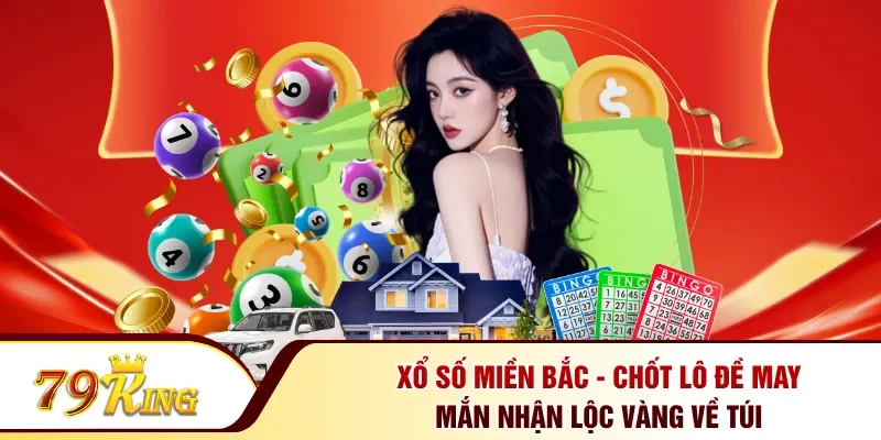 Xổ số miền Bắc